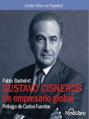 cover image of Gustavo Cisneros